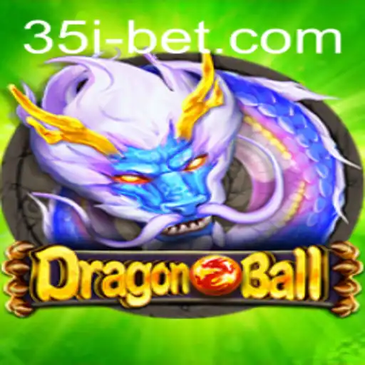 Exploring the Thrilling World of DragonBall and the Excitement of 35ibet